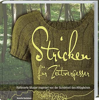 Stricken für Zeitvergesser: Raffinierte Muster inspiriert von Schönheit des Alltäglichen. cover image