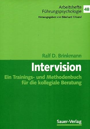 Intervision. Ein Trainings- und Methodenbuch für die kollegiale Beratung cover image