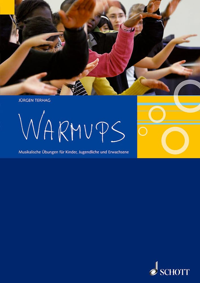 Warmups: Musikalische Übungen für Kinder, Jugendliche und Erwachsene cover image