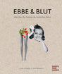 Ebbe & Blut: Alles über die Gezeiten des weiblichen Zyklus (Gräfe und Unzer Einzeltitel) cover image