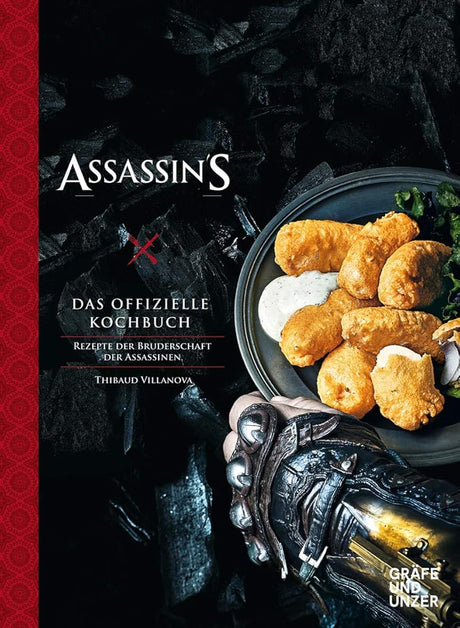 Assassin's Creed - Das offizielle Kochbuch: Rezepte der Bruderschaft der Assassinen (Gräfe und Unzer Einzeltitel) cover image