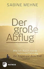 Der große Abflug: Wie ich durch meine Nahtoderfahrung die Angst vor dem Tod verlor cover image