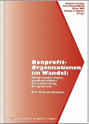 Nonprofit-Organisationen im Wandel. Herausforderungen, gesellschaftliche Verantwortung, Perspektiven cover image
