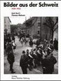 Bilder aus der Schweiz: 1939-1945 cover image