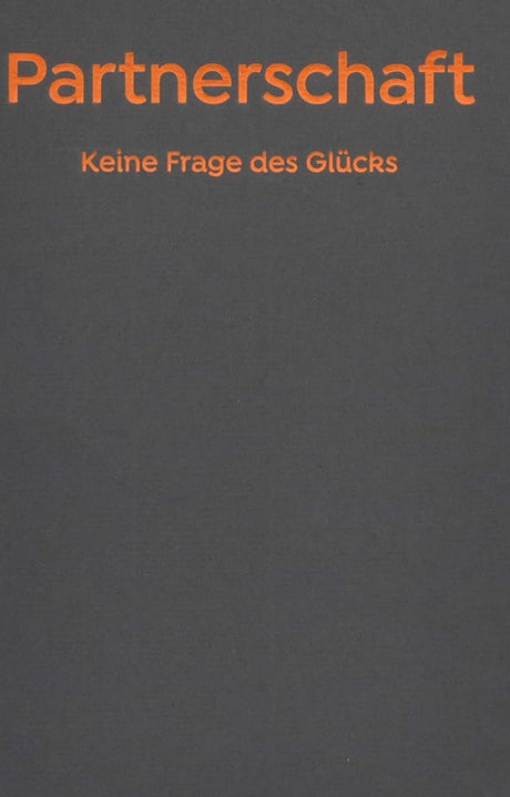 Partnerschaft - Keine Frage des Glücks.: The School of Life cover image