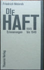 Die Haft. Erinnerungen 1945-1948 cover image