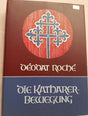 Die Katharerbewegung. Ursprung und Wesen cover image