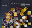 Zimmerecken auf dem Klavier und im Garten der Villa Flora: Eine Sammlung von Zimmer- und anderen Ecken von 178 Kunstschaffenden cover image