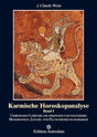 Karmische Horoskopanalyse, Bd.1, Unbewußte Lebenspläne erkennen und verändern. Mondknotenthemen, Saturnthemen und Plutothemen im Horoskop: Unbewusste ... Plutothemen im Horoskop (Edition Astrodata) cover image