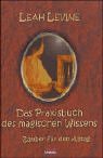 Das Praxisbuch des magischen Wissens cover image