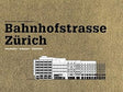 Bahnhofstrasse Zürich: Geschichte – Gebäude – Geschäfte cover image