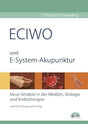ECIWO und E-System-Akupunktur: Neue Ansätze in der Medizin, Biologie und Krebstherapie cover image