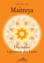 Maitreya - Die sieben Lektionen der Liebe cover image