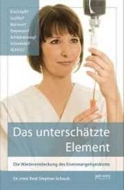 Das unterschätzte Element. Die Wiederentdeckung des Eisenmangelsyndroms cover image
