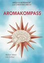 Aromakompass: Besser leben mit Düften cover image
