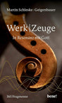WerkZeuge: In Resonanz mit Gott | 365 Fragmente cover image