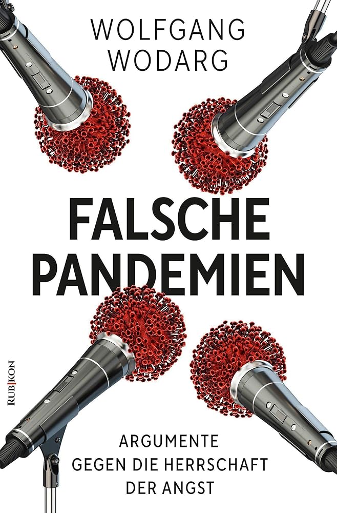 Falsche Pandemien: Argumente gegen die Herrschaft der Angst cover image
