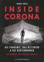 INSIDE CORONA Die Pandemie, das Netzwerk & die Hintermänner cover image