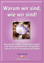 Warum wir sind, wie wir sind!: Psychishe (Über-) Lebensstrategien und Außergewöhnliche Fähigkeiten initiiert durch biologische Konflikte cover image