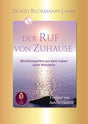 DER RUF VON ZUHAUSE: Weisheitsperlen aus dem Leben einer Meisterin cover image