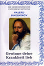 Gewinne Deine Krankheit lieb! cover image