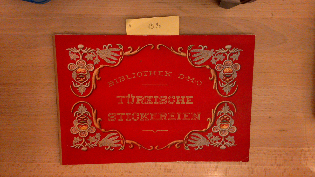 Türkische Stickereien : Bibliothek D.M.C