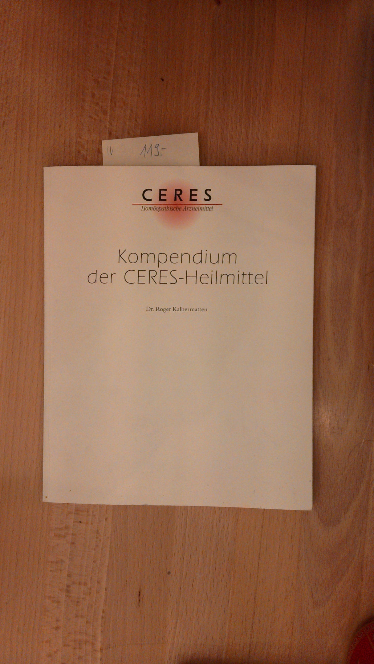 Kompendium der CERES-Heilmittel