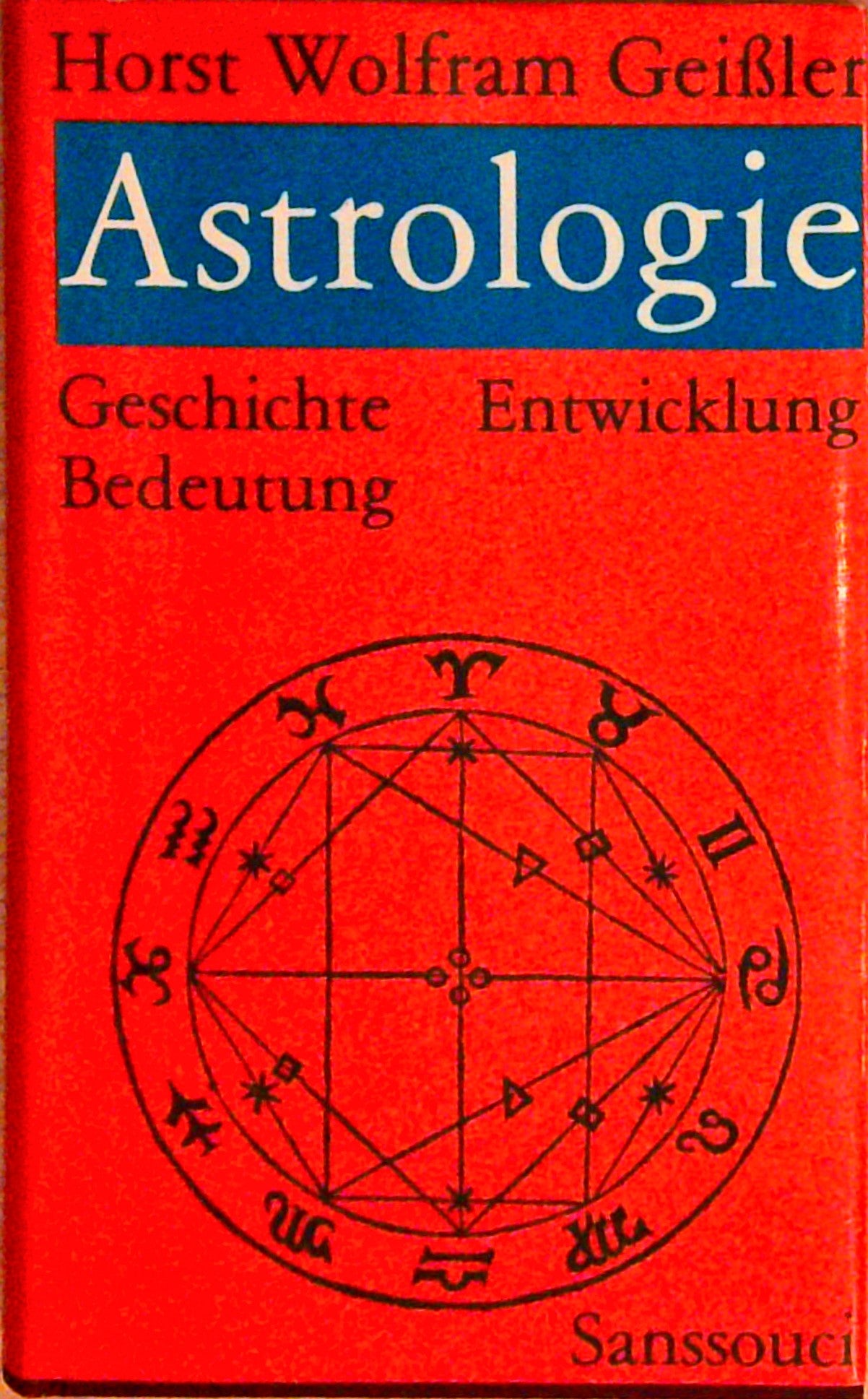 Astrologie: Geschichte, Entwicklung, Bedeutung.