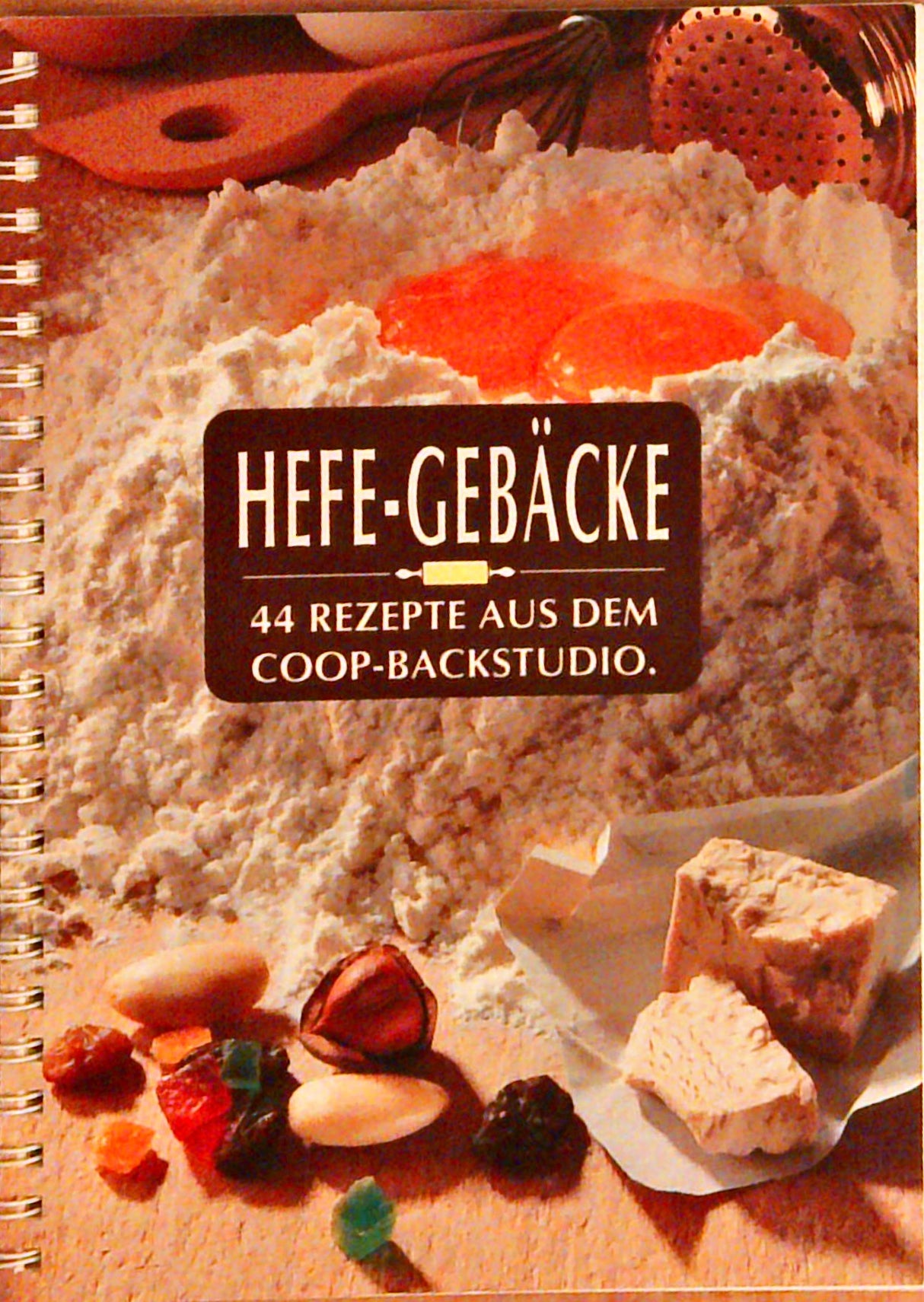 Hefe-Gebäcke. 44 Rezepte aus dem Coop-Backstudio.