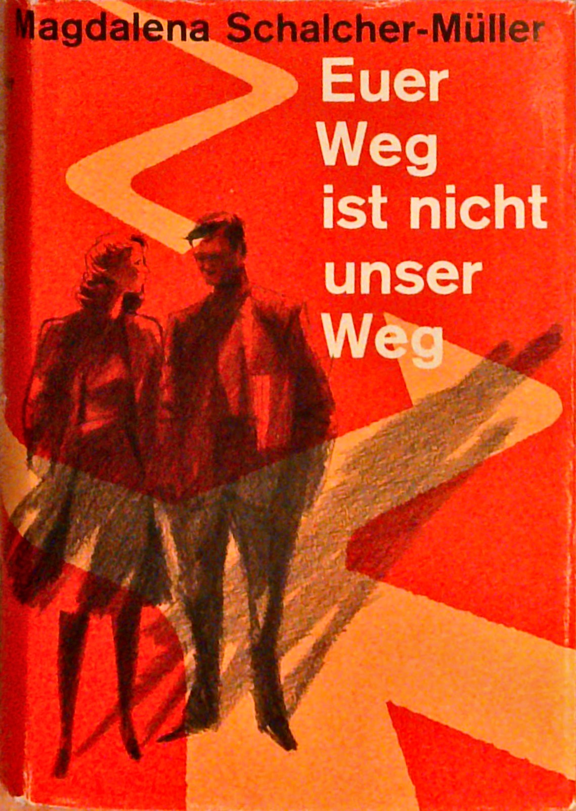 Euer Weg ist nicht unser Weg