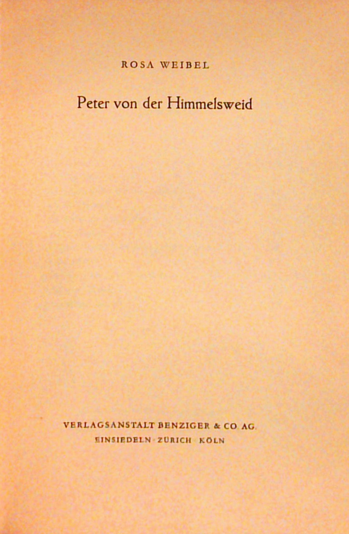 Peter von der Himmelsweid