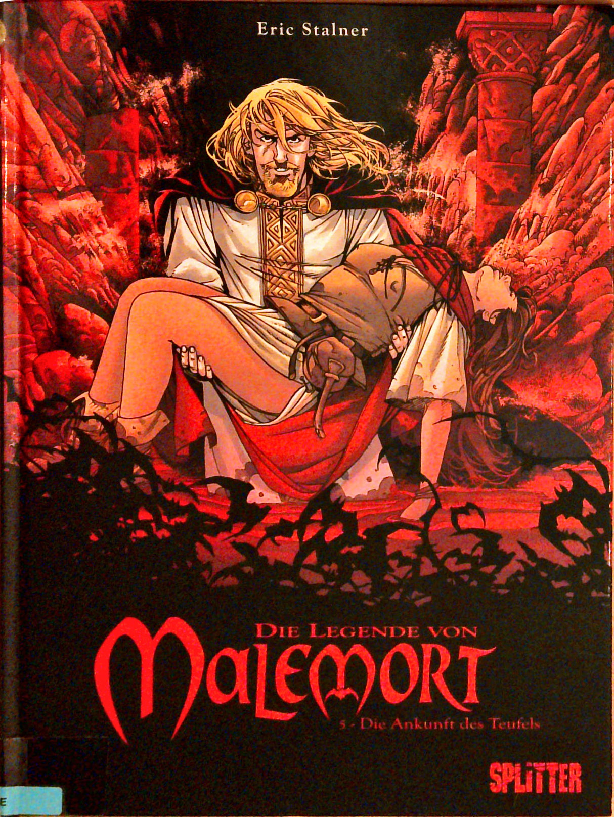 Die Legende von Malemort. Bände 1 - 6.