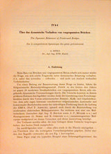 Über das dynamische Verhalten von vorgespannten Brücken. The Dynamic Behavior of Prestressed Bridges. Sur le comportement dynamique des ponts precontraints.