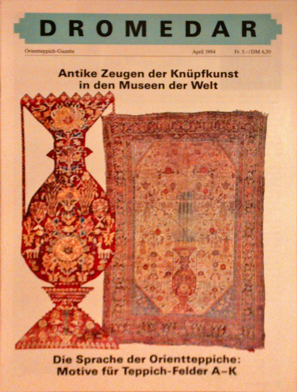 Magazin Dromedar 17 x Orientteppich-Gazette