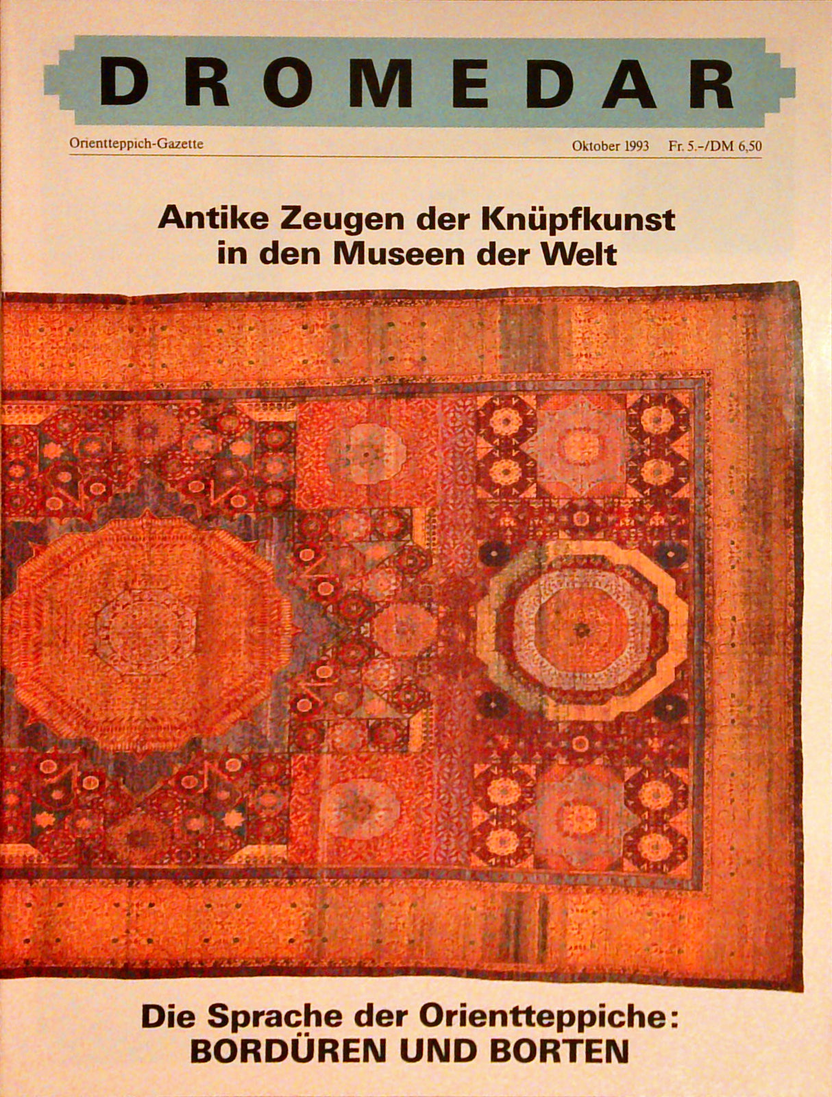 Magazin Dromedar 17 x Orientteppich-Gazette