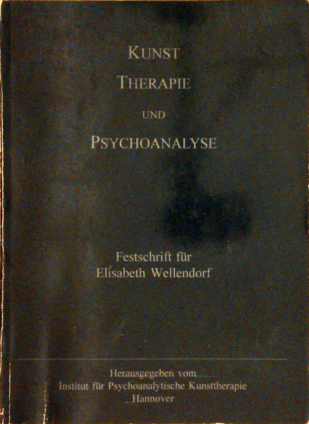 Kunst Therapie und Psychoanalyse