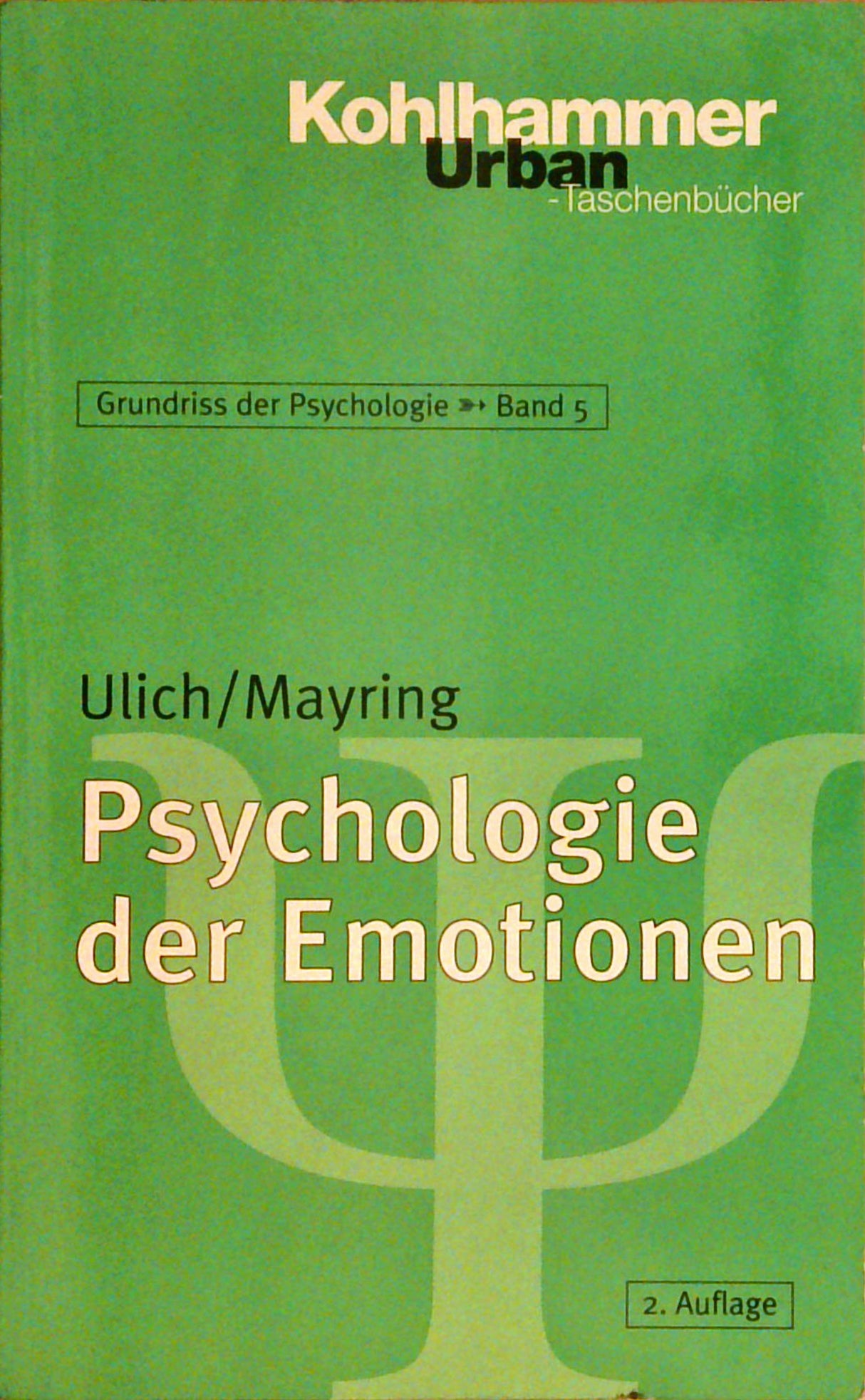 Psychologie der Emotionen. 2. Auflage.