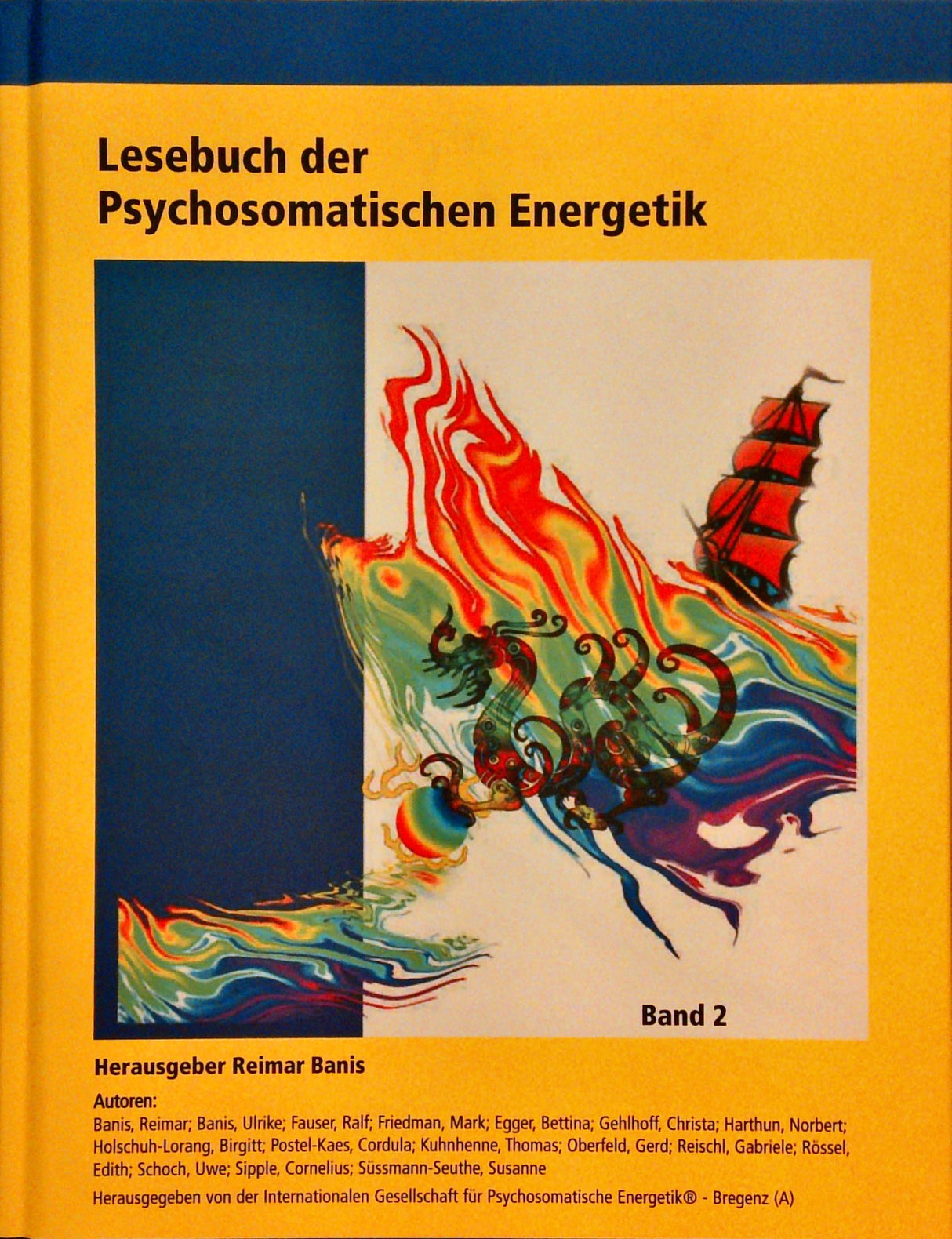 Lesebuch der Psychosomatischen Energetik. Komplett Band 1-4.