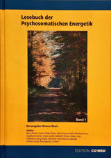 Lesebuch der Psychosomatischen Energetik. Komplett Band 1-4.