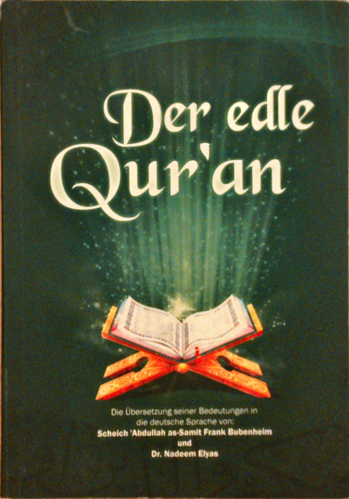 Der edle Qur'an. Quran, Koran