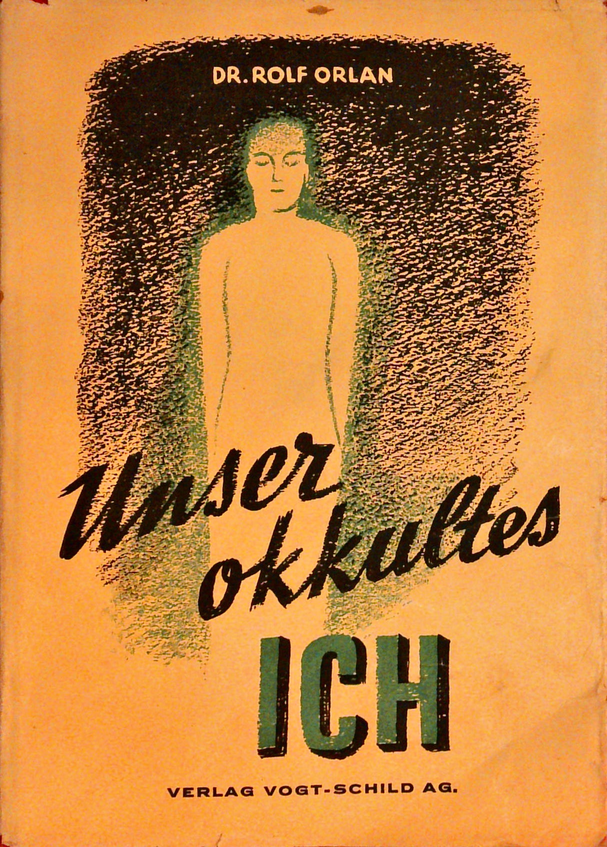 Unser okkultes Ich