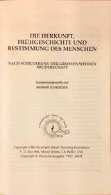 Die Herkunft, Frühgeschichte und Bestimmung des Menschen
