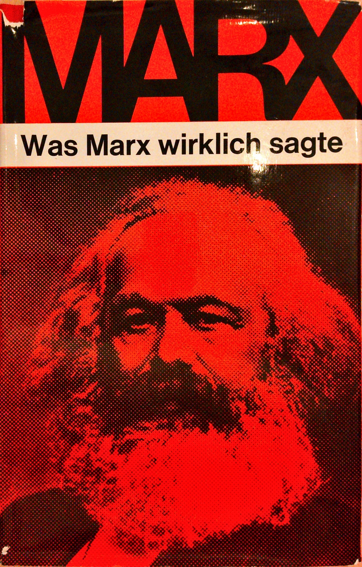 Was Marx wirklich sagte