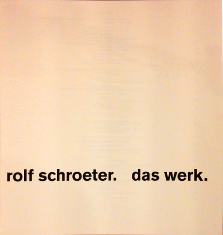 Rolf Schroeter. Das Werk