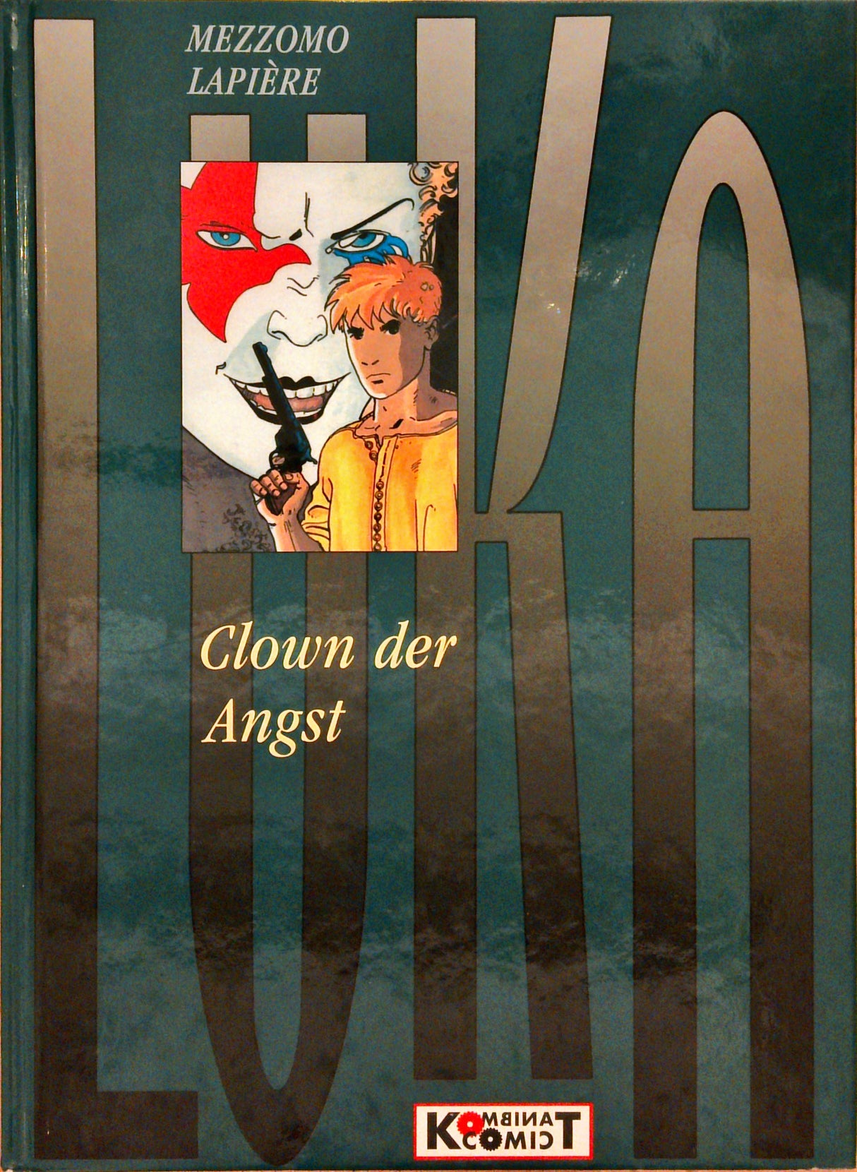 Luka, Bd.2 : Clown der Angst