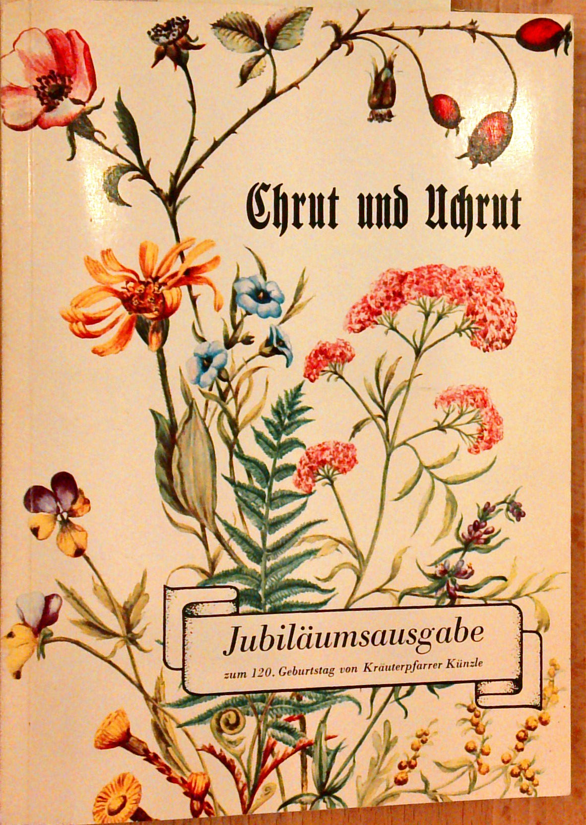 Chrut und Uchrut.