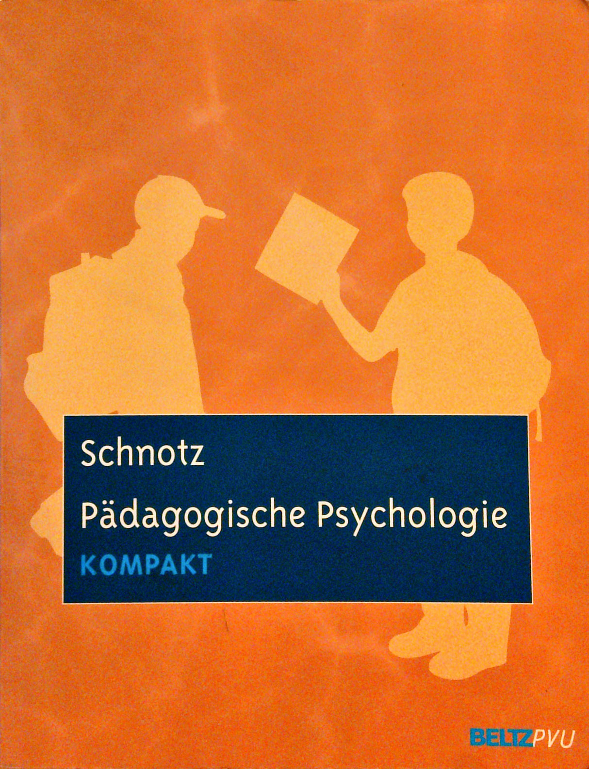 Pädagogische Psychologie kompakt