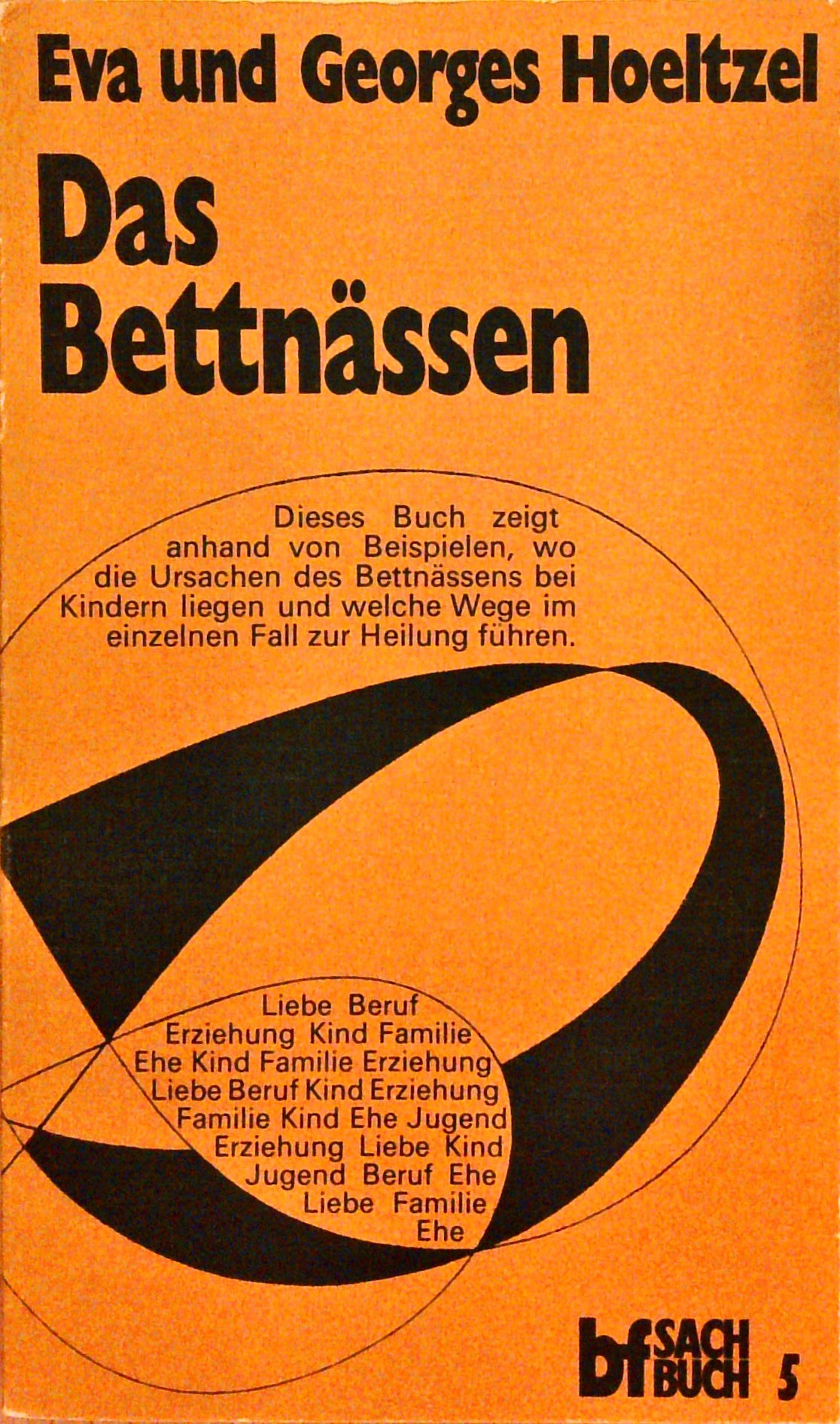 Das Bettnässen. Ursachen und Heilung