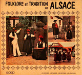 Folklore et tradition en Alsace : 3 tomes ; Generalites / Le costrume / Les proverbes et joyeusetes