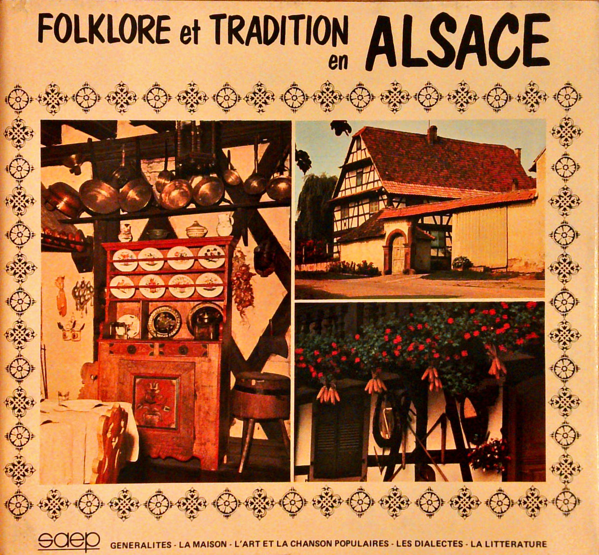 Folklore et tradition en Alsace : 3 tomes ; Generalites / Le costrume / Les proverbes et joyeusetes